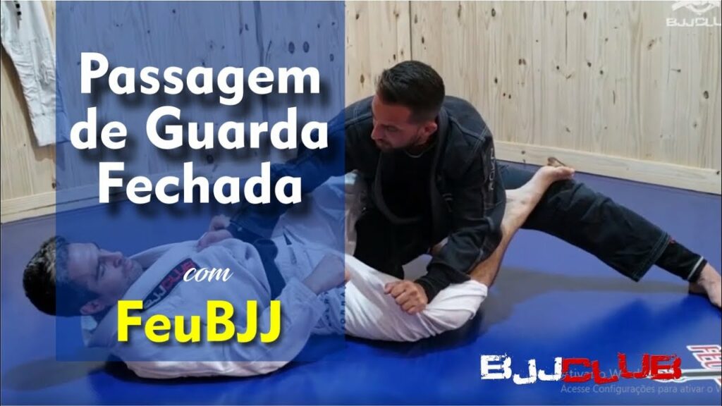 Detalhes da Passagem de Guarda Fechada com FeuBJJ - Jiu-Jitsu - BJJCLUB