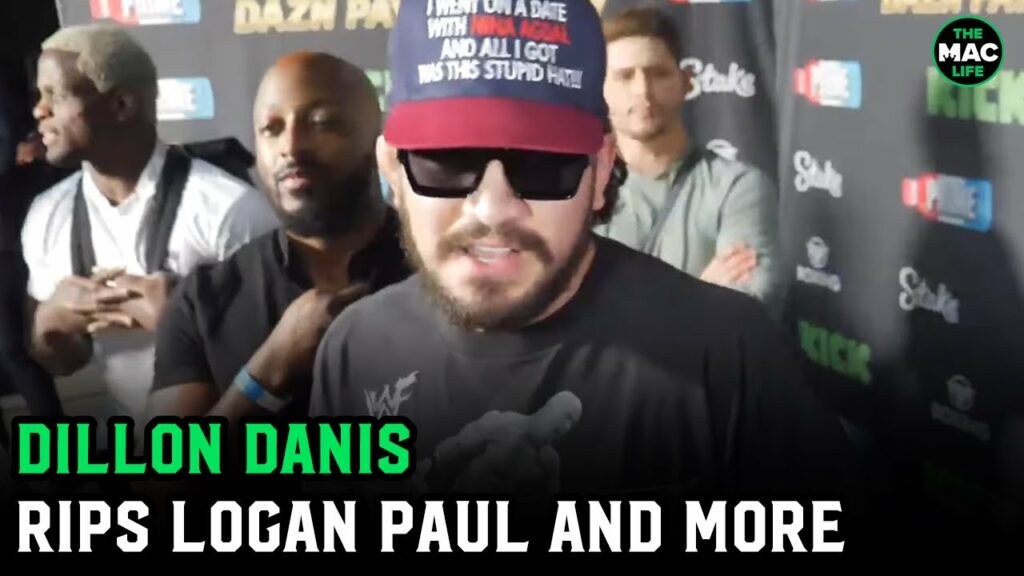 Dillon Danis: "Logan Paul thinks I'm Ben Askren, it'll be a big surprise for him"