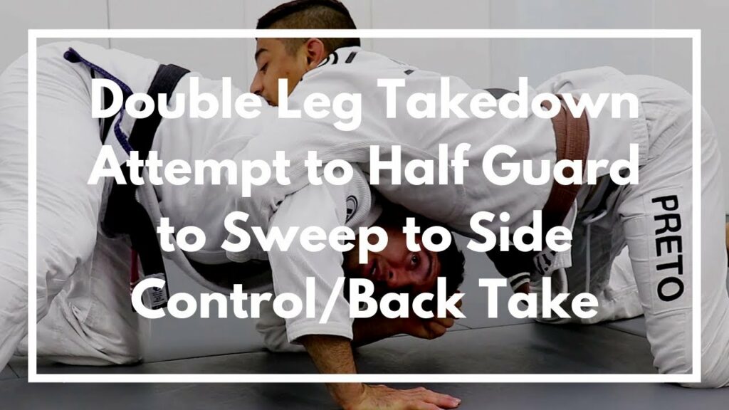 Double Leg Takedown Attempt to Half Guard to Sweep to Side Control/Back Take