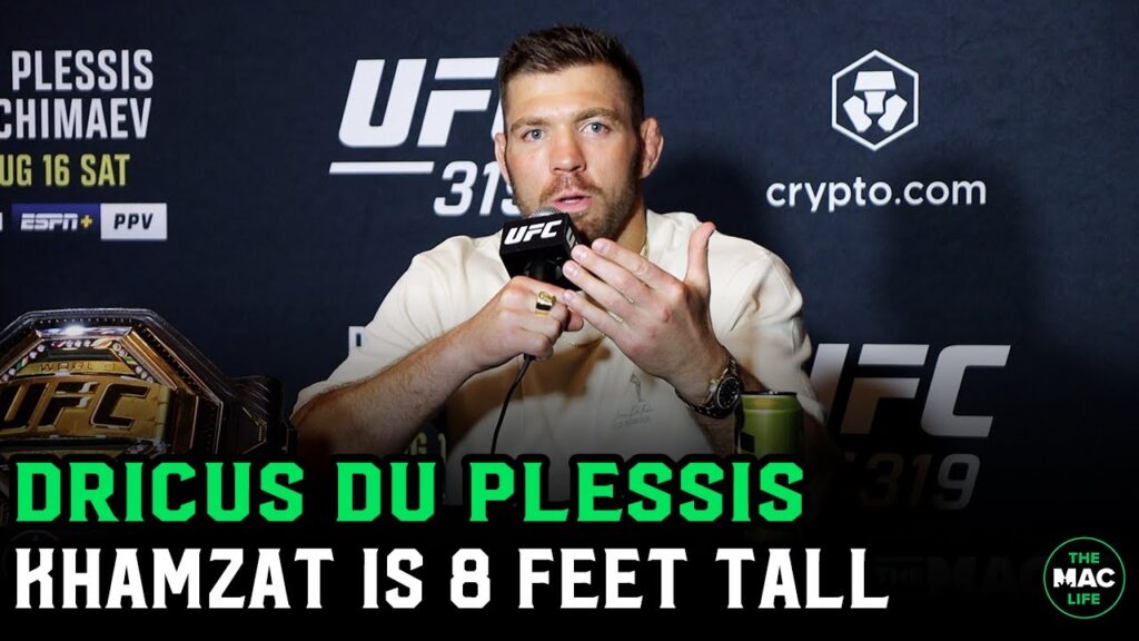 Dricus Du Plessis on Khamzat Chimaev: “He’s 8 feet tall; I ran into Godzilla”