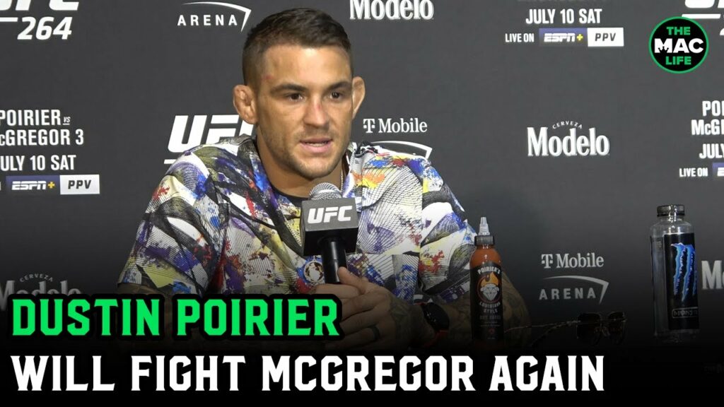Dustin Poirier on McGregor: “We'll fight again, whether it’s in the cage or on the sidewalk”