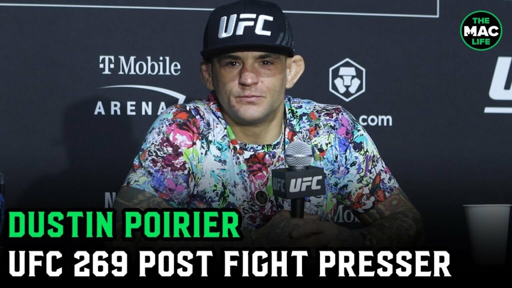 Dustin Poirier: "If it's in my heart, I will be fighting for a world title again" | UFC 269 Presser