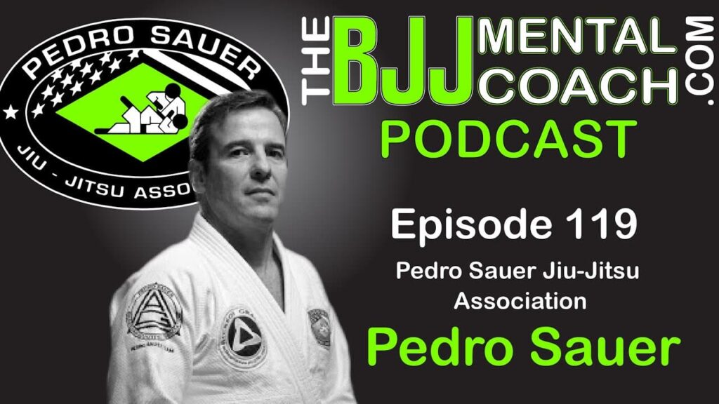 EP 119 Interview with Pedro Sauer | Pedro Sauer Jiu-Jitsu Association