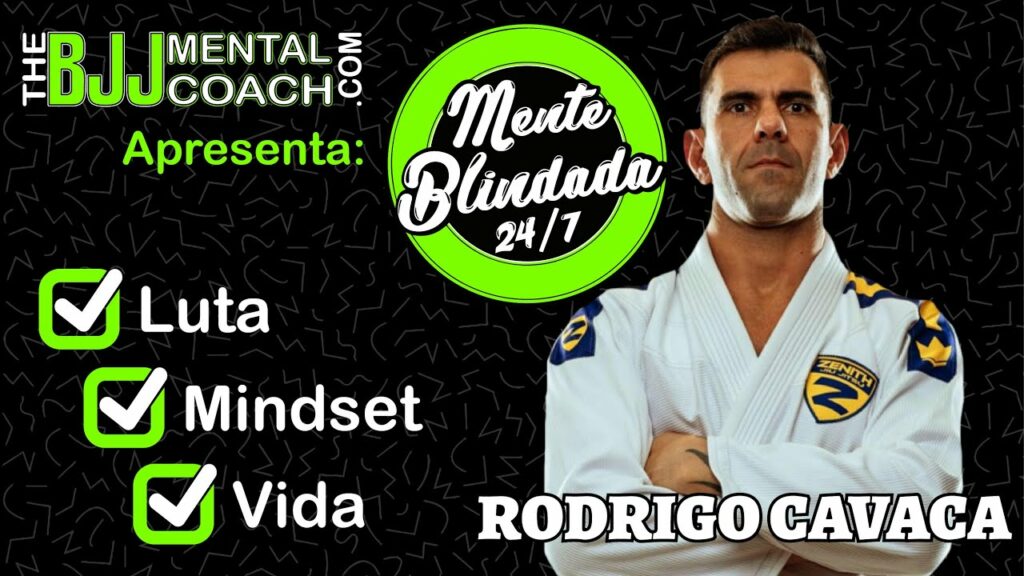EP#1 Mente Blindada 24/7 com Rodrigo Cavaca