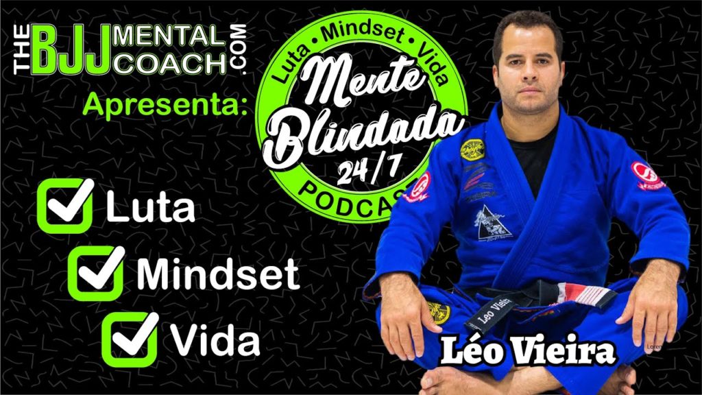 EP#17 Mente Blindada com Léo Vieira