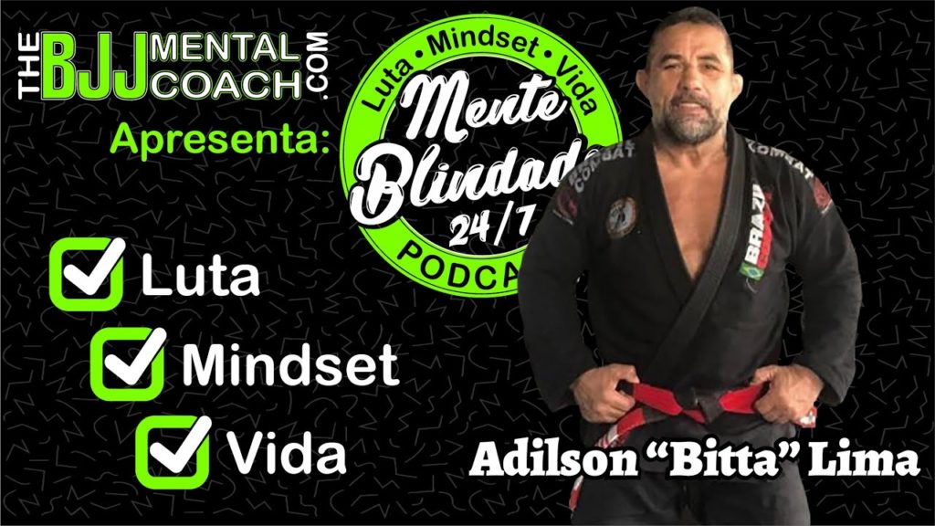 EP#56 Adilson "Bitta" Lima | Faixa Coral de Jiu-Jitsu