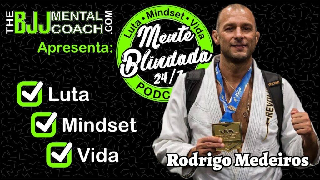 EP#67 Rodrigo Medeiros | Faixa Preta Sexto Grau & Campeão Mundial Master