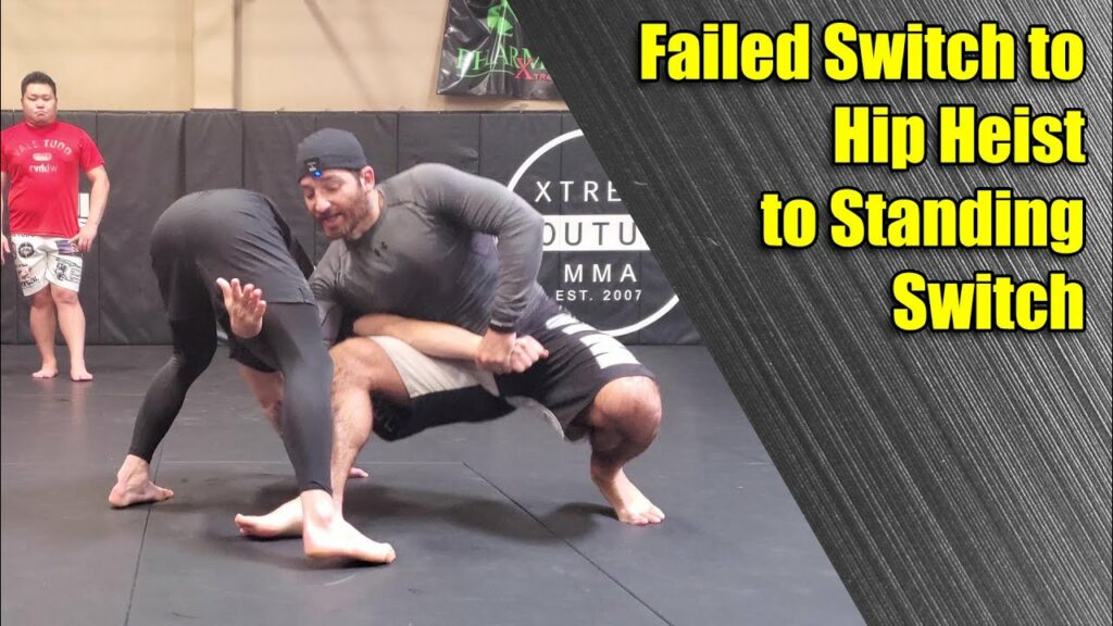 Failed Switch to Hip Heist to Standing Switch