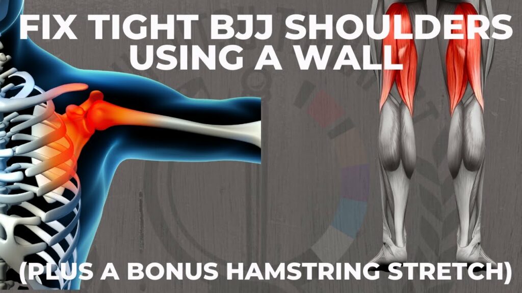 Fix Tight BJJ Shoulders Using A Wall (Plus Bonus Hamstring Stretch)