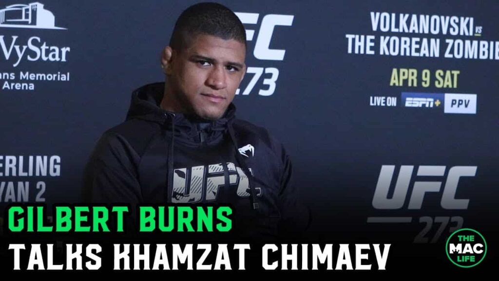 Gilbert Burns: ‘I don't see a monster in Khamzat Chimaev. I see a human being. We shall see.'