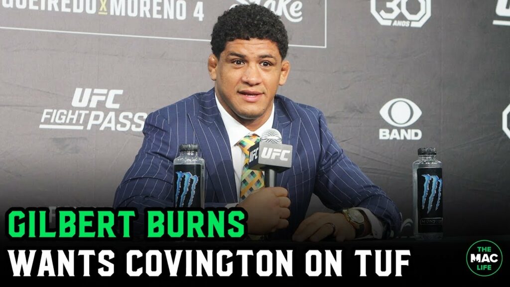 Gilbert Burns wants Colby Covington fight; had random meeting in casino - "Belal is ducking me"