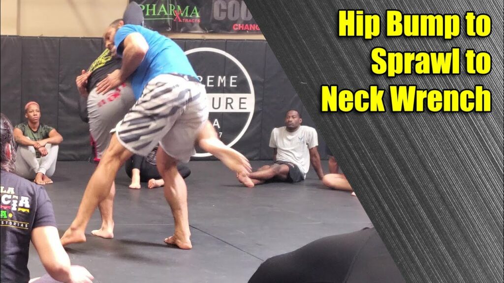 Hip Bump to Sprawl to Neck Wrench Stand Up