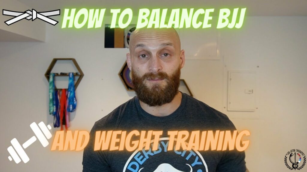 How To Balance BJJ and Strength Training (And Stick To It)
