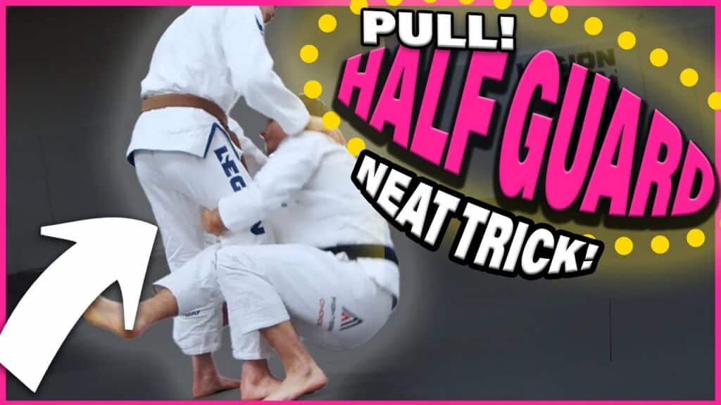 How To Pull Half Guard - JiujitsuX.com