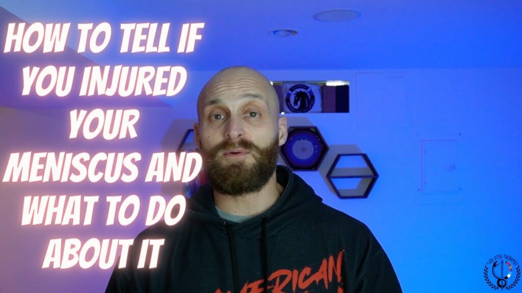 How To Tell If You Injured Your Meniscus and What To Do?