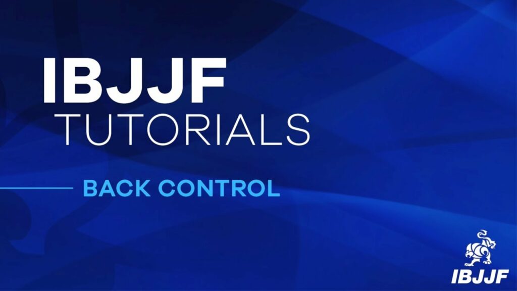 IBJJF Tutorials: Back Control Rules Video