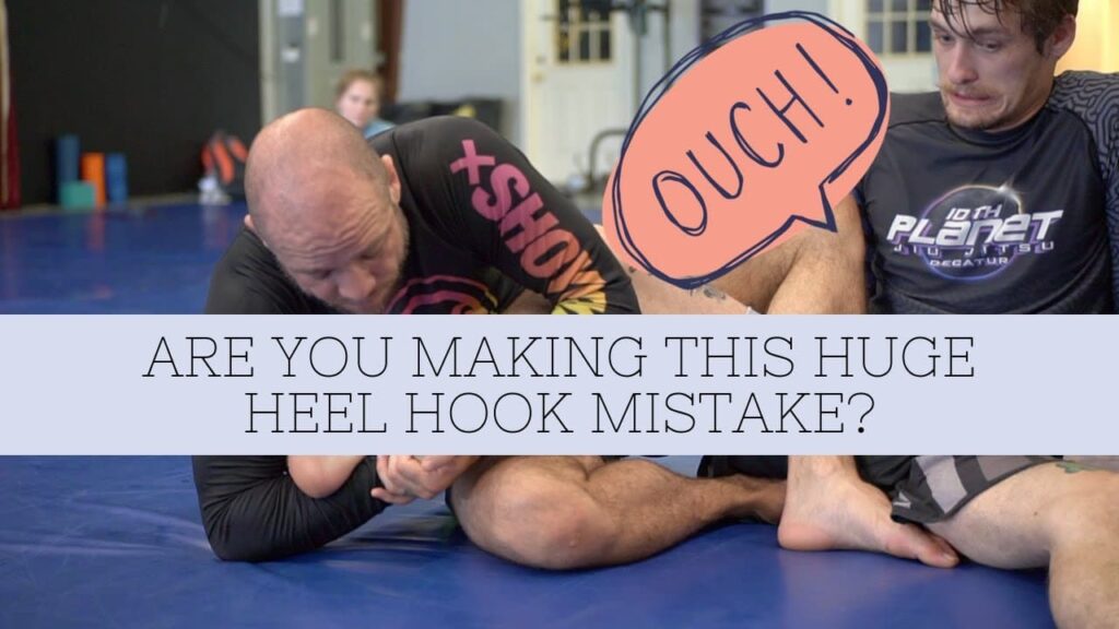 Inside Heel Hook: Are You Making This Huge Mistake? - The Most Powerful Leg Lock in Jiu Jitsu