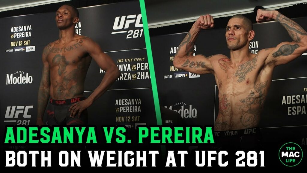 Israel Adesanya and Alex Pereira both on weight for UFC 281