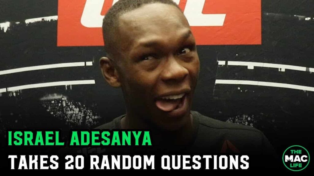 Israel Adesanya answers 20 Random Questions for a Third Time