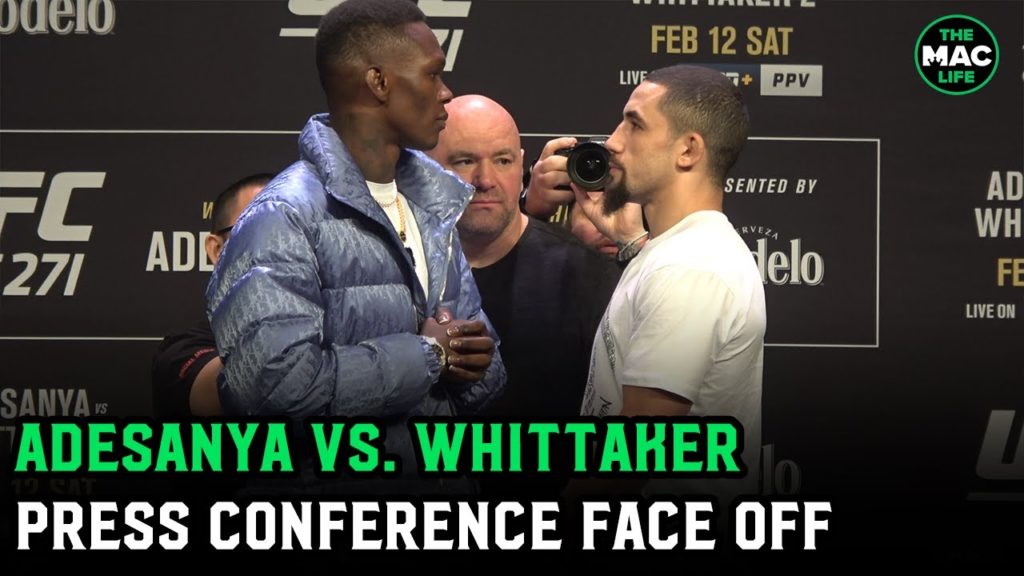 Israel Adesanya vs. Robert Whittaker II Face Off | UFC 271 Press Conference