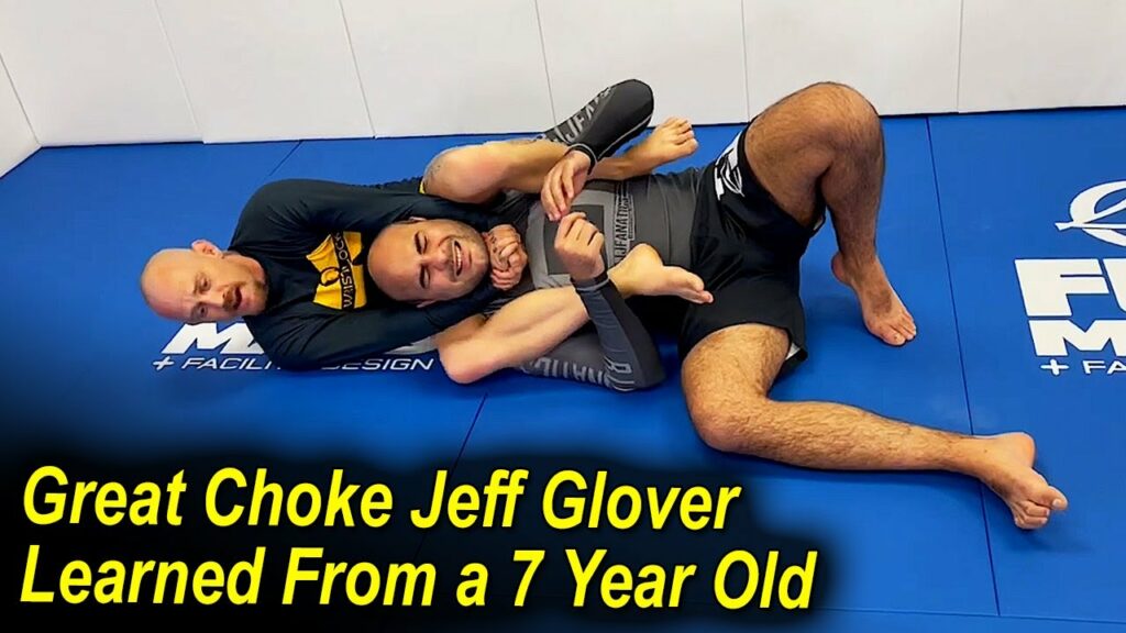 Jeff Glover Learned This Back Attack Choke From Seven Years Old Kids