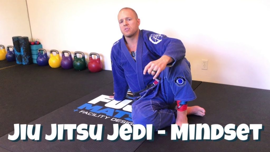 Jiu JItsu Jedi - Mindset | Jiu Jitsu Brotherhood
