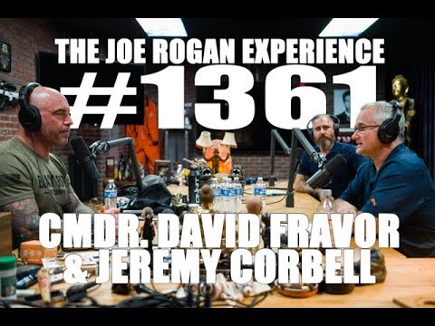 Joe Rogan Experience #1361 - Cmdr. David Fravor & Jeremy Corbell