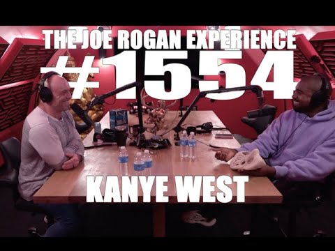 Joe Rogan Experience #1554 - Kanye West