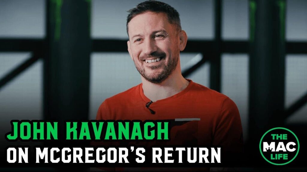 John Kavanagh: 'This is the best Conor McGregor has ever been'