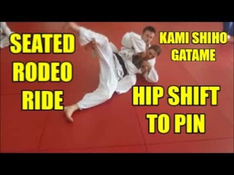 KAMI SHIHO GATAME SEATED RODEO RIDE HIP SHIFT