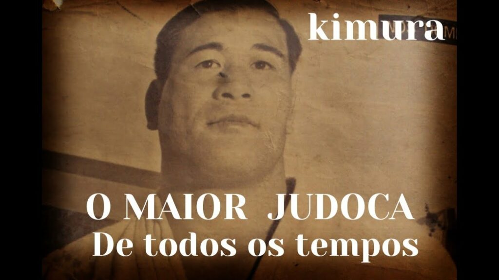 KIMURA O MAIOR JUDOCA DE TODOS OS TEMPOS