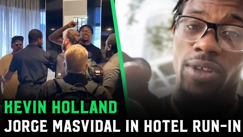 Kevin Holland and Jorge Masvidal in hotel altercation