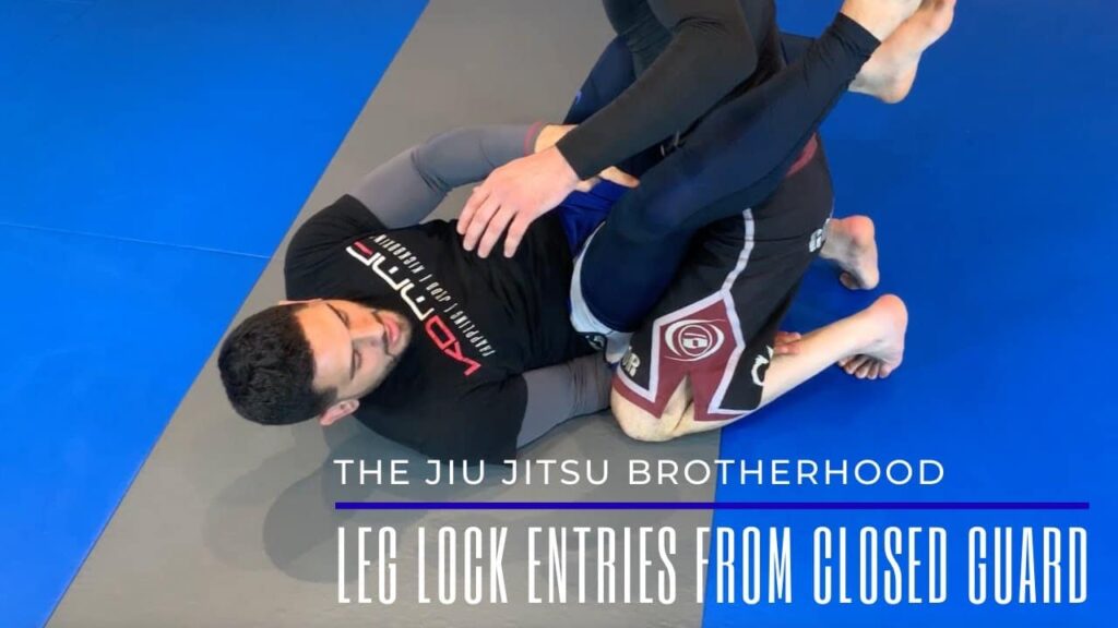 Leg Lock Entries from Closed Guard | Jiu Jitsu Brotherhood