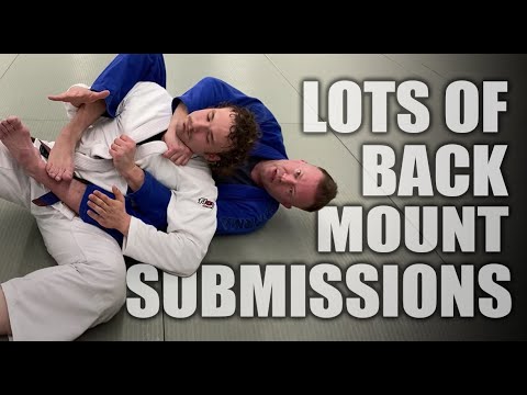 Lots of Back Mount Submission Options | Jiu-Jitsu Submissions