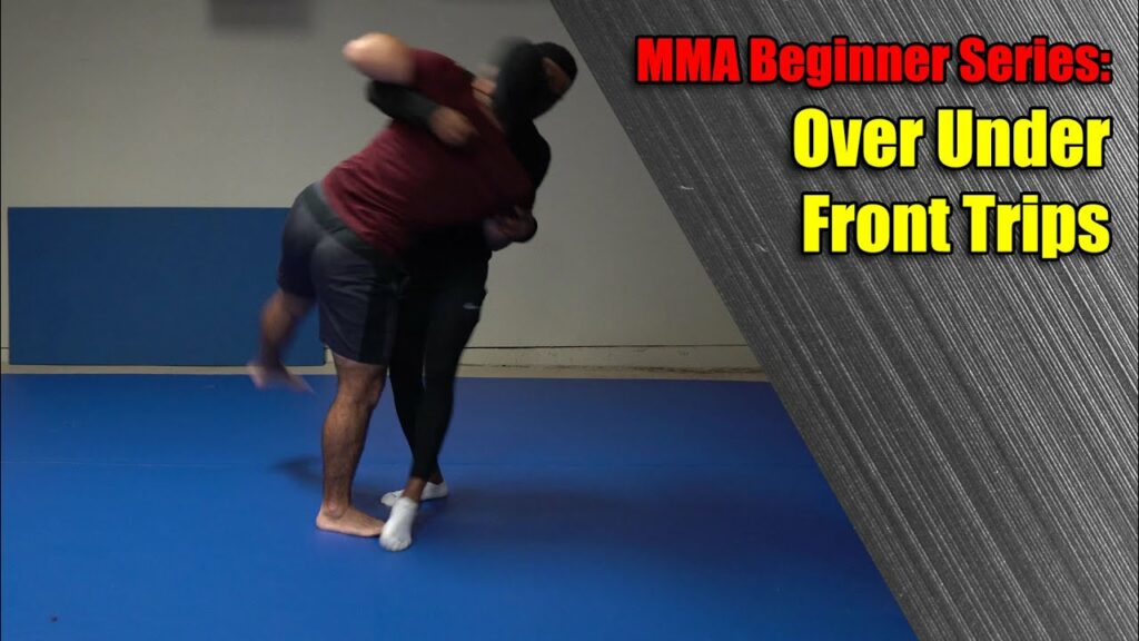 MMA Beginner Series: Over Under Front Trips