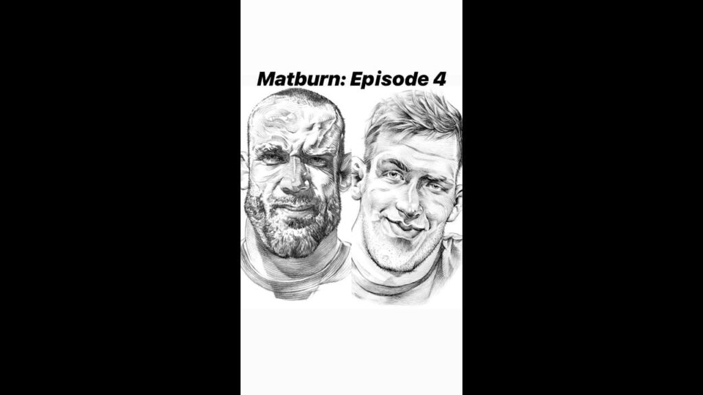 Matburn Podcast Ep. 4