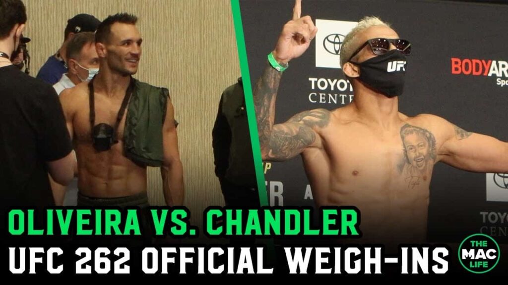 Michael Chandler watches Charles Oliveira's weigh-in at UFC 262 Official Weigh-Ins