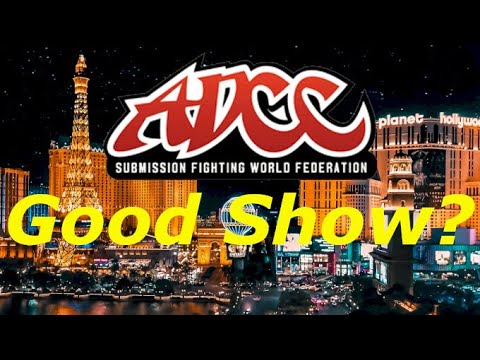 My ADCC Thoughts the Next Morning!