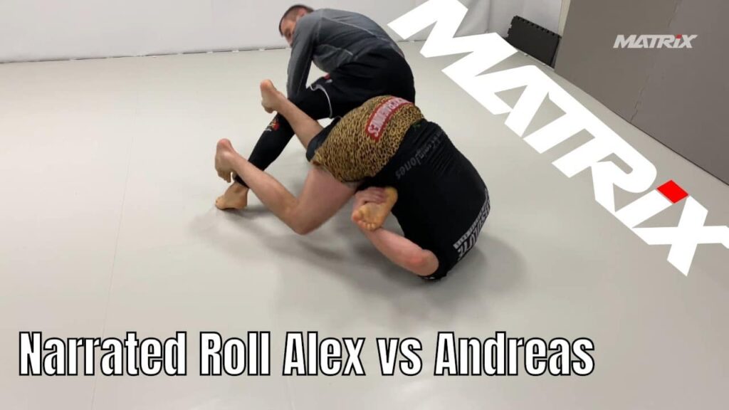 Narrated Jiu Jitsu Sparring, Alex vs. Andreas - Matrix Jiu Jitsu