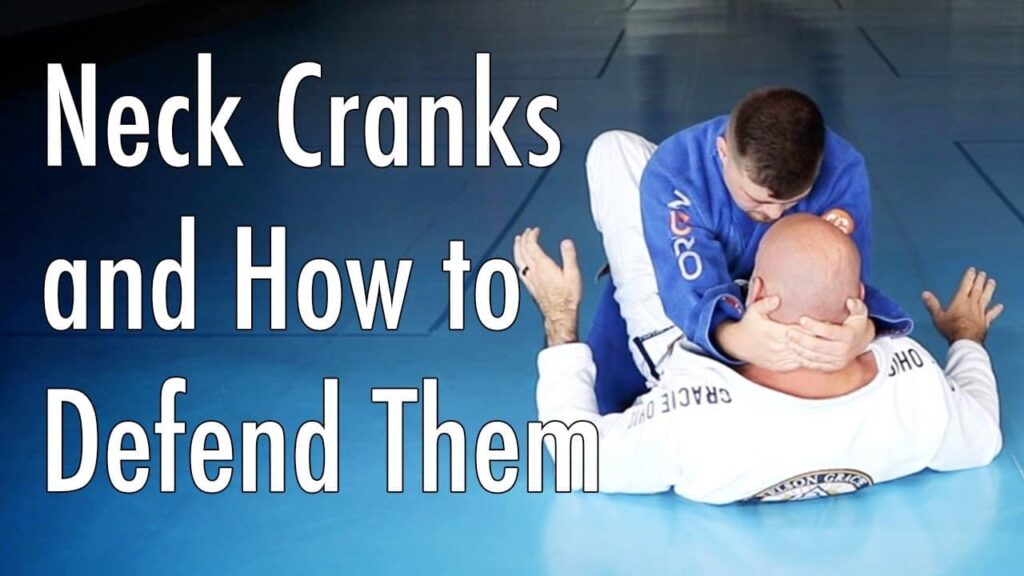 Neck Cranks and How to Defend Them
