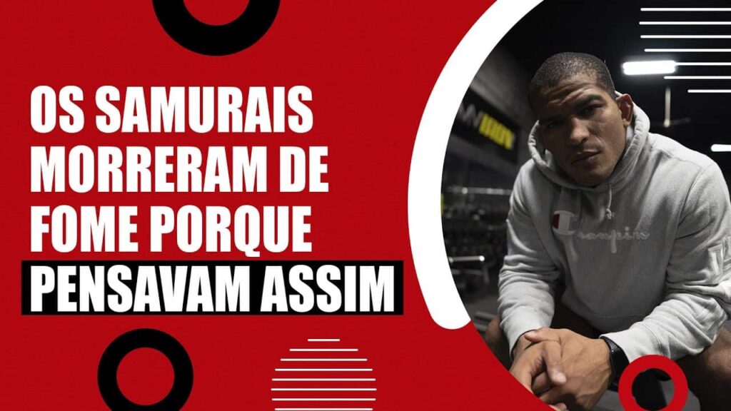 Os samurais morreram de fome porque pensavam assim