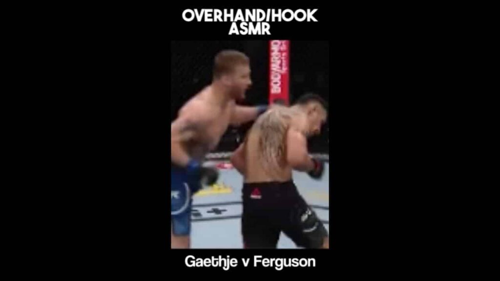 Overhand/Hook ASMR: Justin Gaethje/Tony Ferguson Edition