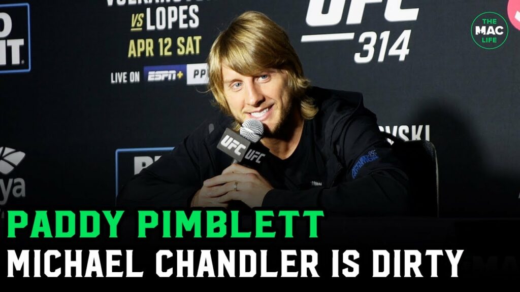 Paddy Pimblett: "Michael Chandler is a dirty b**tard in the cage!”