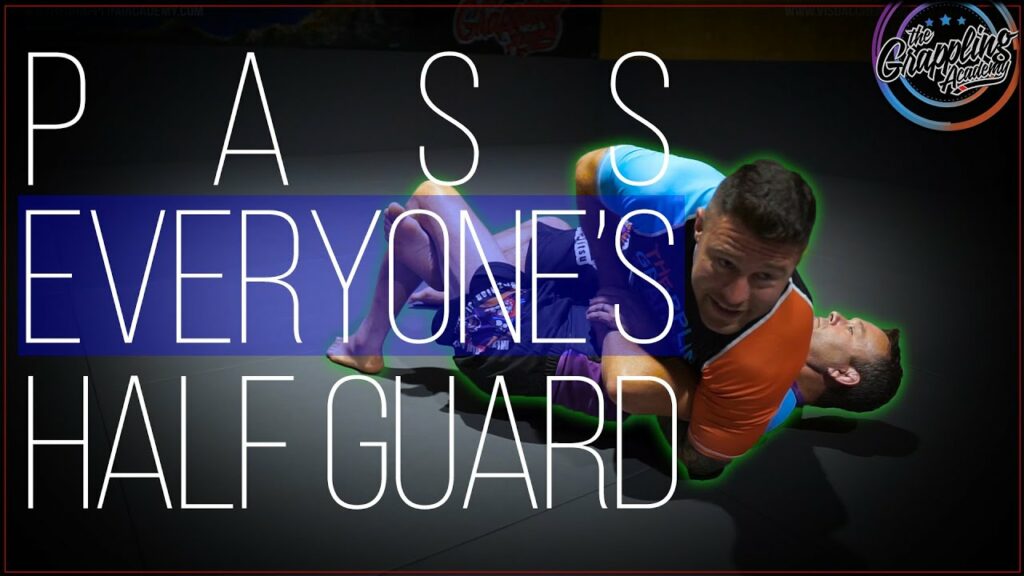 Pass Everyone's Half Guard !