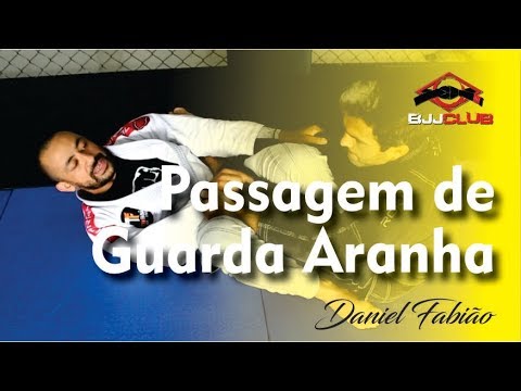 Passagem de Guarda Aranha - Daniel Fabião - Jiu Jitsu - BJJCLUB