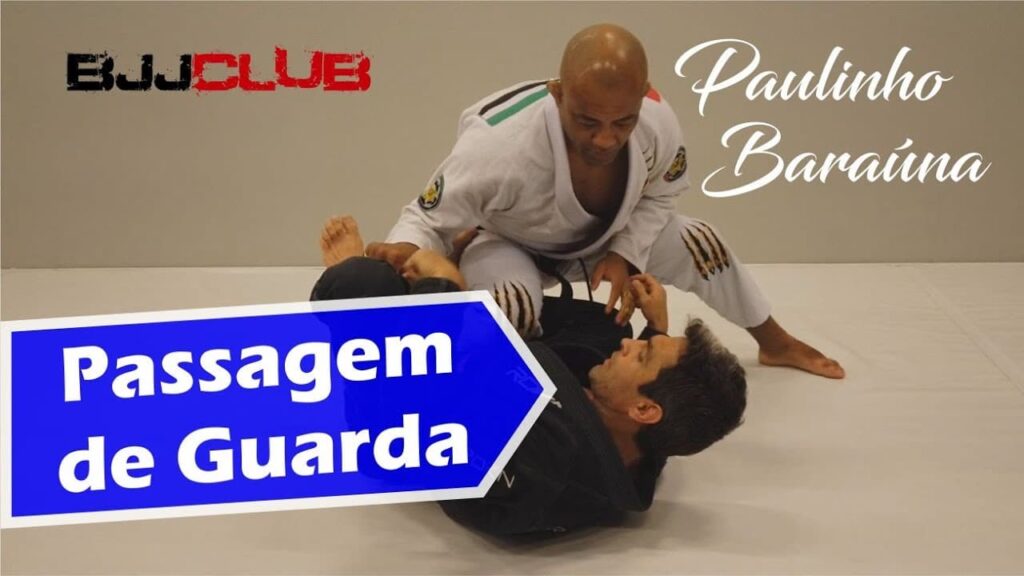 Passagem de Guarda com Paulinho Baraúna - Jiu Jitsu - BJJCLUB