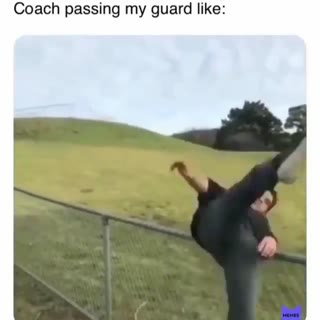 Passing your guard like it wasn't even there...