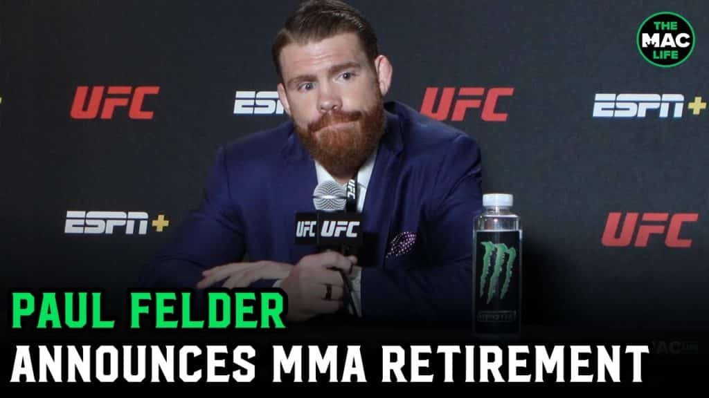 Paul Felder retires from MMA: “I would rather retire a touch early than a touch late”