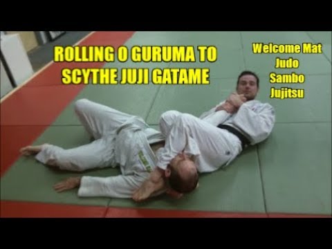 ROLLING O GURUMA TO SCYTHE JUJI GATAME