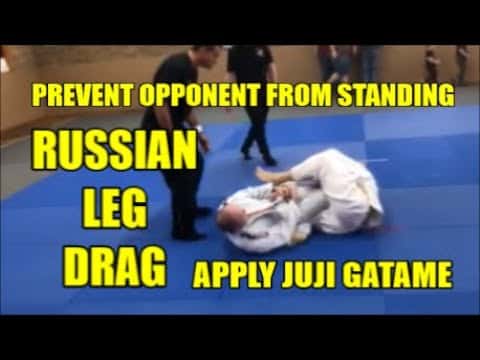 RUSSIAN LEG DRAG PREVENT OPPONENT FROM STANDING APPLY JUJI GATAME